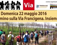 La Via Francigena: domenica 22 Maggio