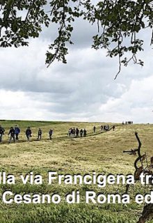 Domenica 29 Maggio: a piedi da Cesano a Isola Farnese