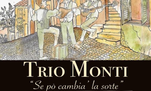 Trio Monti, con sconto: 27 e 28 aprile. Da non perdere!